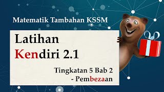 Matematik Tambahan Tingkatan 5 KSSM Bab 2  Pembezaan  Latihan Kendiri 21 [upl. by Renny161]