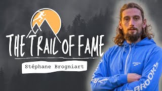 THE TRAIL OF FAME 6  Stéphane Brogniart [upl. by Auos661]