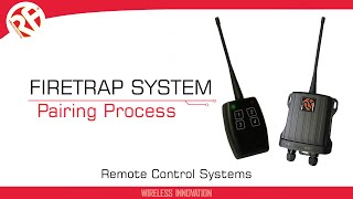 Pairing the FIRETRAP  Remote Control System [upl. by Gallard]