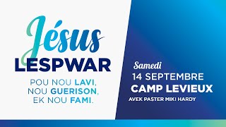 Jesus nou Lespwar  Camp Levieux  Jour 2 [upl. by Comfort]