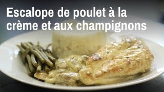 Escalope de poulet à la crème et aux champignons délicieux et rapide [upl. by Akeenahs155]