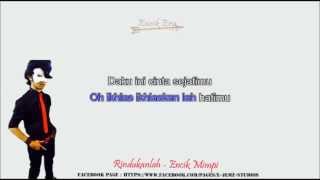 Rindukanlah Encik Mimpi Minus One  Karaoke   Lyrics [upl. by Odnomor305]