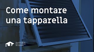 COME MONTARE UNA TAPPARELLA con Guide Fisse o Telaio a Sporgere [upl. by Marti316]