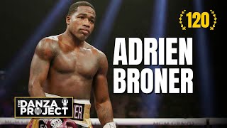 Episode 121  Adrien quotThe Problemquot Broner 🔴LIVE interview [upl. by Etteniotnna]