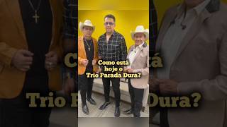 Como está hoje o Trio Parada Dura trioparadadura noticias famosos sertanejo sucesso shorts [upl. by Agnot]