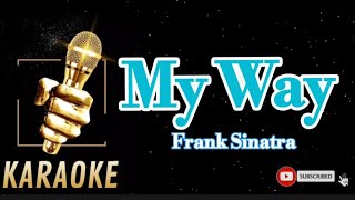 My WayFrank SinatraKaraoke [upl. by Ecirtal]