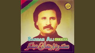 Sardar Ali Takkar Ghani Khan Baba Raba Zama Raba [upl. by Bary]