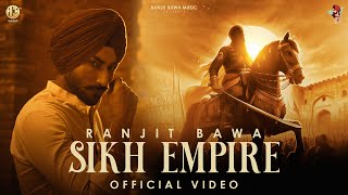 SIKH EMPIRE Official Video  Ranjit Bawa  Maharaja Ranjit Singh  Jagjit  Gill Saab  Stalinveer [upl. by Airetak]