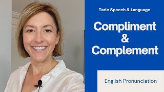 How to Pronounce COMPLIMENT amp COMPLEMENT  American English Homophone Pronunciation Lesson [upl. by Uriisa]