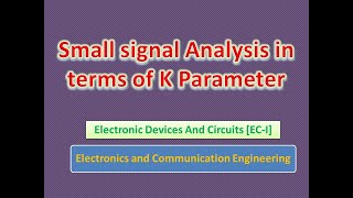 Small signal Analysis in terms of h Parameter [upl. by Adnahsed293]