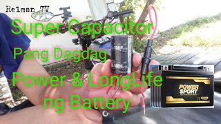 Super Capacitor  Pang Dagdag Power at Long Life sa Battery ng Motor  Relman TV [upl. by Immot]