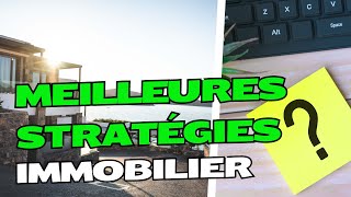 les MEILLEURES STRATÉGIES pour INVESTIR dans lIMMOBILIER LOCATIF [upl. by Shelagh]