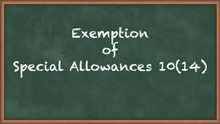 Exemption of Special allowances 10 14  Salaries  Direct Tax Laws and International Taxation [upl. by Eninnej313]