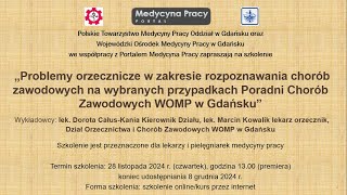 Problemy orzecznicze w zakresie rozpoznawania chorób zawodowych na wybranych przypadkach [upl. by Yahsram]