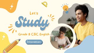 CBC Grade 8 English  Master Intonation for Clear Communication 1 [upl. by Cyndy]