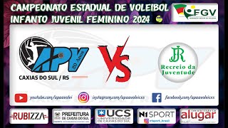 CAMPEONATO ESTADUAL DE VOLEIBOL INFANTO JUVENIL FEMININO 2024  APVUCS x RECREIO DA JUVENTUDE [upl. by Cirderf]