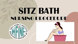 SITZ BATH NURSING PROCEDURE [upl. by Cornish]