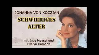 JOHANNA VON KOCZIAN  SCHWIERIGES ALTER retro krimihörspiel hörspiel kopfkino Evelyn Hamann [upl. by Elleoj190]