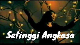 Francissa Peter  Setinggi Angkasa [upl. by Karb]