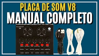 Como Usar a Placa De Som V8  Manual Completo [upl. by At]