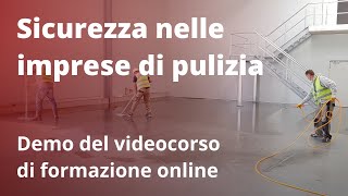 SICUREZZA NELLE IMPRESE DI PULIZIA  Demo del videocorso di formazione di Mega Italia Media [upl. by Anirbaz]