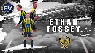 Ethan Fossey ► Midfielder and Left Back  20032002 [upl. by Rysler197]