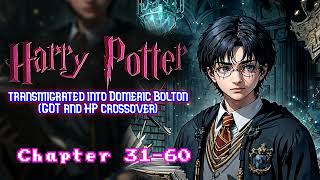 HP transmigrated into Domeric Bolton GOT and HP crossover 3160 [upl. by Sarad]