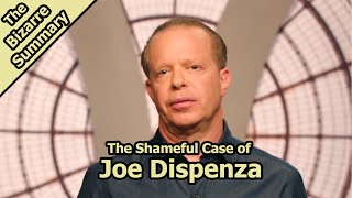 The Shameful Case of Joe Dispenza [upl. by Osy776]