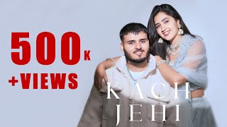 KACH JEHI  SNEHIL PANCHOLI ft BABLI JHURIYA  New viral Song [upl. by Traweek]