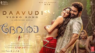 Daavudi  ദാവൂദി Video Song  Devara  NTR  Janhvi Kapoor  Koratala Siva  Anirudh  27 Sep [upl. by Asilem]