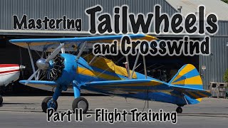 Tailwheels and Crosswind  Part II [upl. by Louls250]