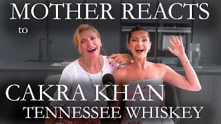 MOTHER REACTS to CAKRA KHAN  TENNESSEE WHISKEY  Viral Music Video  First Time Reaction [upl. by Audly]