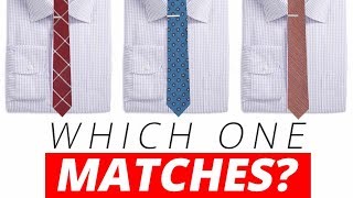 Matching Shirts amp Neckties Every Time  Best Dress Shirt amp Tie Combinations [upl. by Yuille]