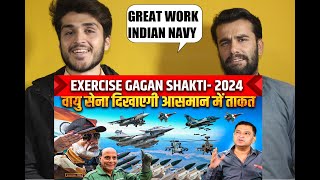 Indian Air Force to kick start Exercise Gagan Shakti 2024 Major Gaurav Indian Navy AFGHAN REACTION [upl. by Tartan]