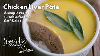 Chicken Liver Pate suitable for the GAPS diet [upl. by Yespmed]