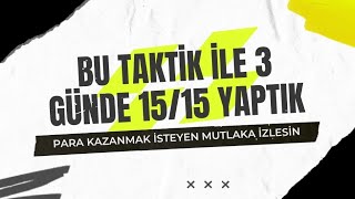 İDDAADAN HERGÜN 600 LİRA KAZANDIRAN MUCİZEVİ TAKTİK1515YAPTIK İDDAA KAZANMA YOLLARI iddaahocam [upl. by Gridley]