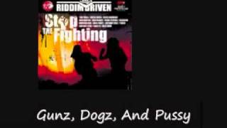 Tony Rebel Gunz Dogz And Pussy Stop The Fighting Riddim [upl. by Assyle720]