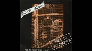 Active Minds ‎– Free To Be Chained [upl. by Aerdnaid500]