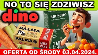 DINO🦖 Gazetka Promocyjna od Środy 03042024  Najbliżej Ciebie [upl. by Nalo]