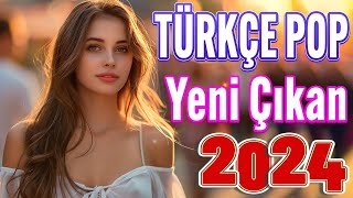 Top 40 Yeni Çıkan Remix Şarkılar 2024 ✨ Türkçe Pop Hareketli Şarkılar 2024 🎼 Pop Müzik 2024 Remix [upl. by Amada]