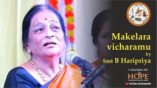 Makelara vicharamu by Smt B Haripriya Hyderabad sisters fame HOPEADTV [upl. by Lowery]