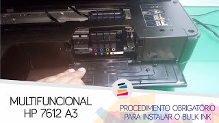 Procedimento Obrigatório para instalação do Bulk Ink na HP 7612 A3  SULINK [upl. by Etnelav]