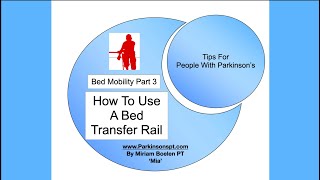 bed mobility part 3 with bed transfer rail [upl. by Aivatnwahs]