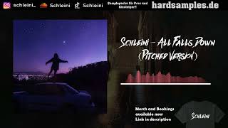 Schleini  All Falls Down HARDTEKK  Pitched Version [upl. by Annaerdna]