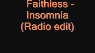 Faithless  Insomnia Radio edit [upl. by Risteau]