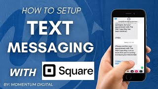 How to Setup Text Marketing Campaigns with Square [upl. by Jarl]