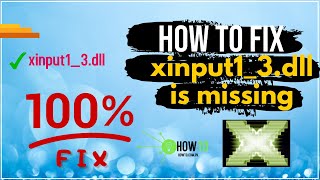 How to fix xinput13dll not found  xinput13dll is missing from your Computer Windows 1087 [upl. by Vyner615]