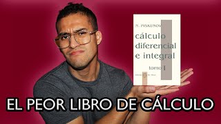 El Peor libro de Cálculo que he analizado el PISKUNOV [upl. by Siletotsira]