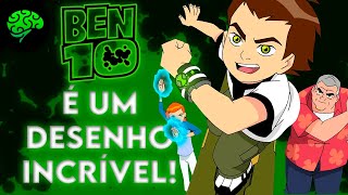 Ben 10 2005 é um desenho incrível  História Análise e Subtextos Parte 16 [upl. by Nikolia]