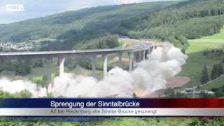 22062013 KG Sprengung der Sinntalbrücke [upl. by Anitsrhc897]